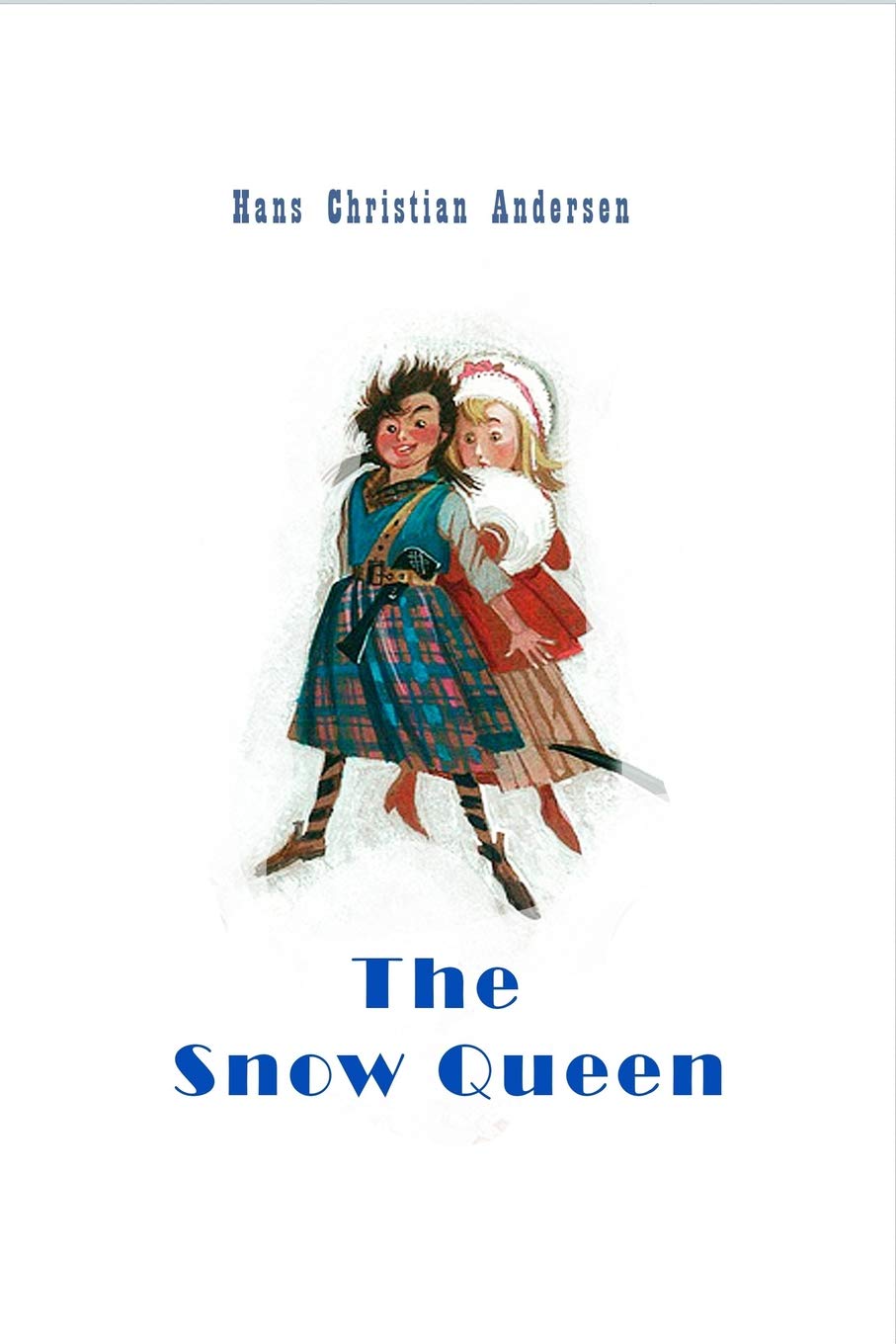 The Snow Queen (Illustrated) Fairy Tales & Legends