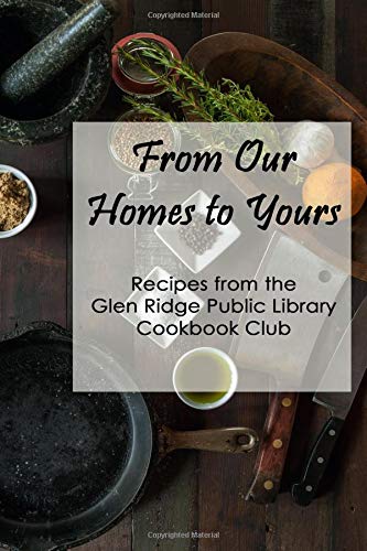 Glen Ridge Library Cookbook Cooking & Enjoying