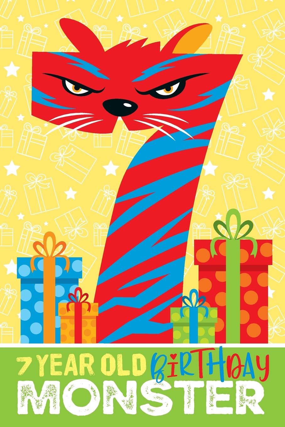 7 Year Old Birthday Monster: Birthday Gift Journal for Seven Year Old Child, with Blank Lined and Unlined Pages for Writing and Drawing Books