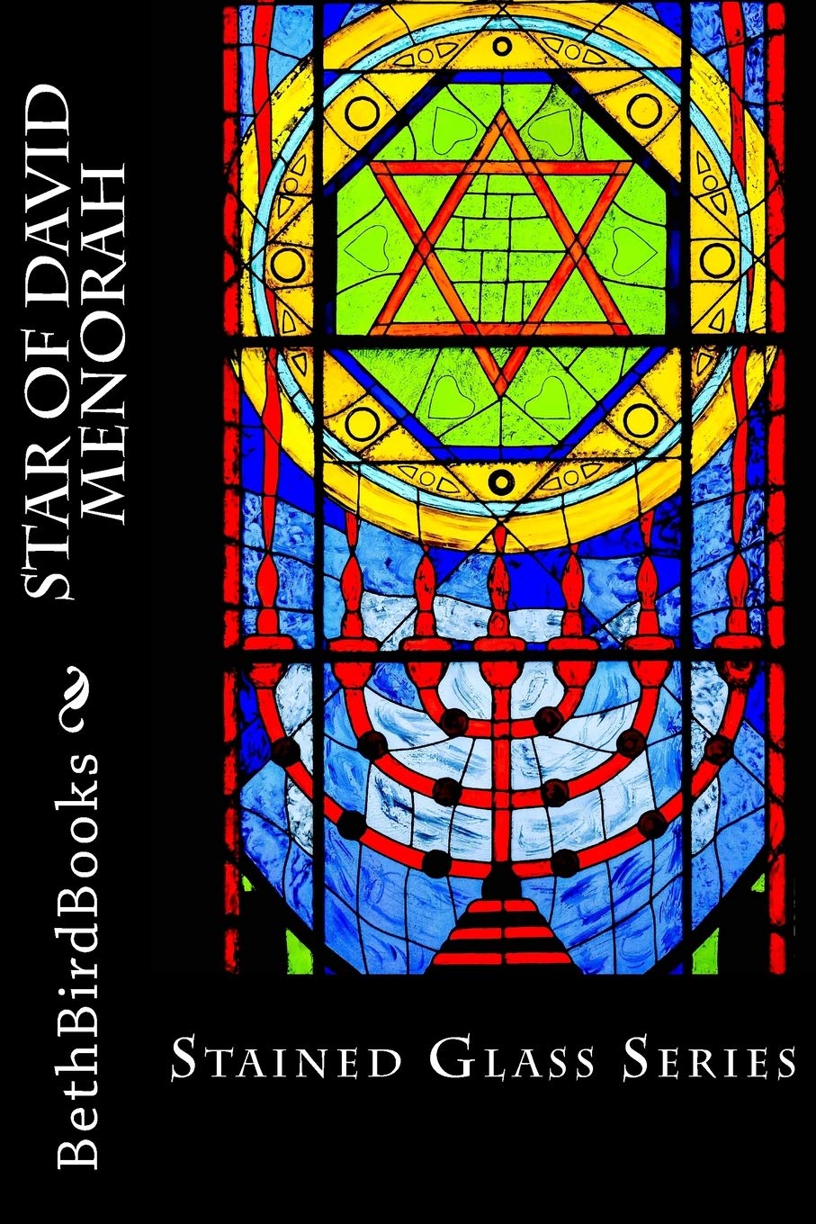 Star of David Menorah (Stained Glass Series, Band 2) Self-help