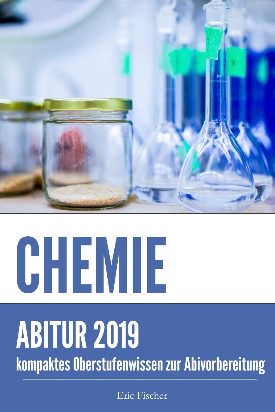 Abitur Chemie: kompaktes Oberstufenwissen inklusive originalgetreuer Abituraufgaben Study Guides