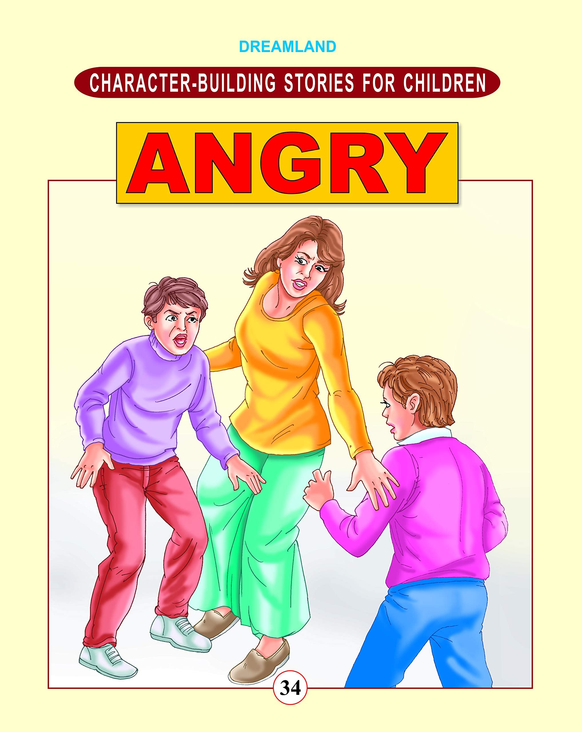 Character Building - Verärgerte (Rolle-Gebäude Geschichten für Kinder) Books
