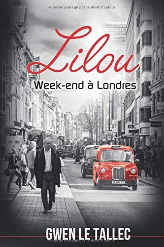 Lilou: Week-end à Londres book