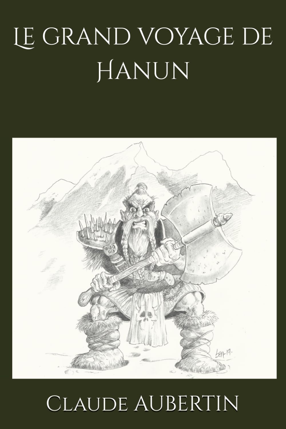 Le Grand Voyage de Hanun: Roman Médiéval Fantastique À La Gloire Des Nains Contemporary literature