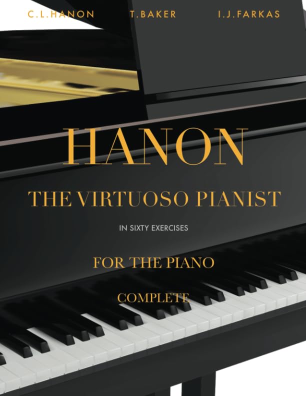 Hanon - The Virtuoso Pianist in 60 Exercises - Complete: Piano Technique (Revised Edition) Sheet Music
