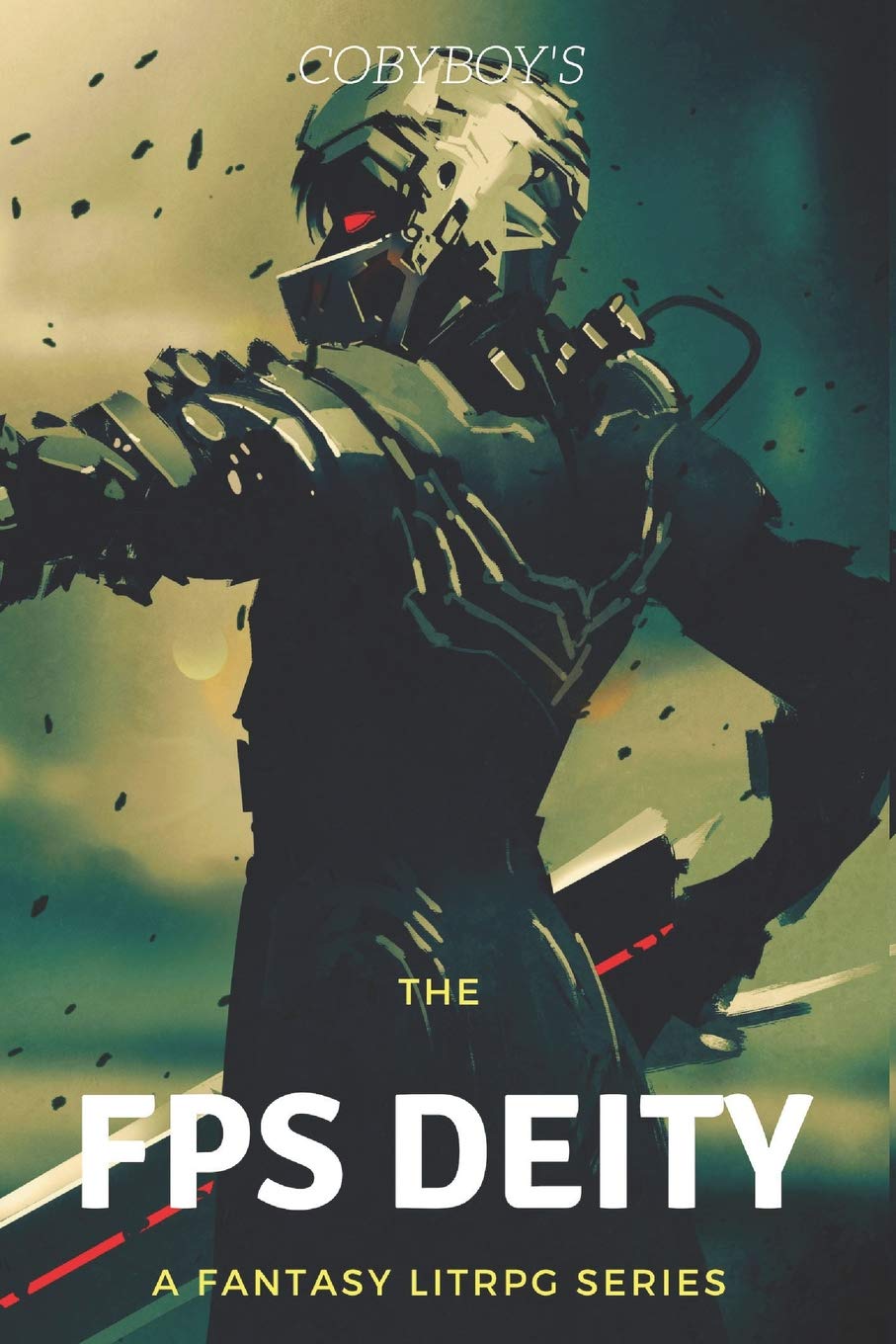 The FPS Deity: A Fantasy LitRPG Series- First Contact (Book 1) Action & Adventure