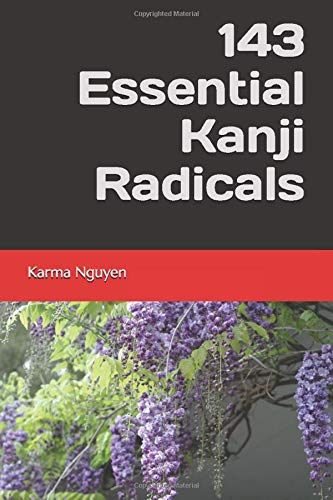 143 Essential Kanji Radicals Foreign Languages ​​& Dictionaries