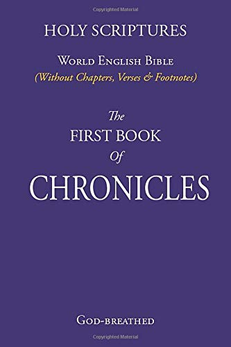 1 CHRONICLES (pocket sized): World English Bible (Without Chapters, Verses & Footnotes) Religion & Esotericism