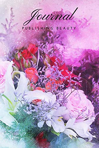 Journal: Notebook, Diary, Flowers, Drawing, Blossom (110 Pages, Blank, 6 x 9) Non-fiction