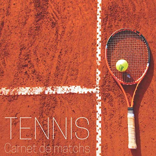 Tennis - Carnet de matchs: Livre à remplir, 120 matchs, idéal pour tous les joueurs de tennis Leisure & Fun
