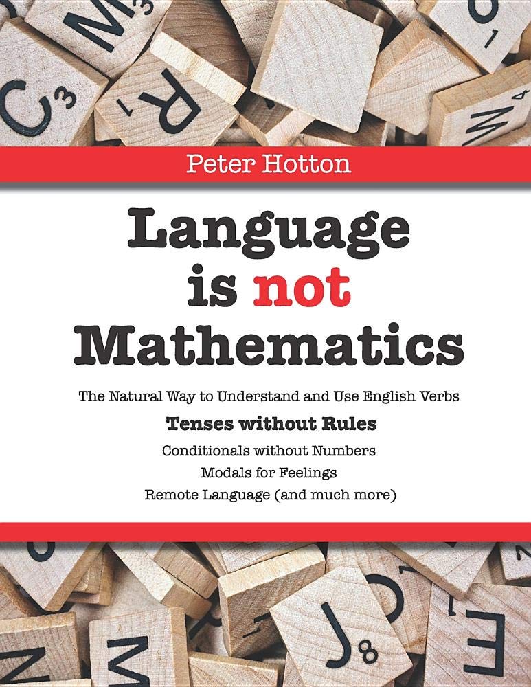Language is not Mathematics: Tenses without Rules Social Sciences
