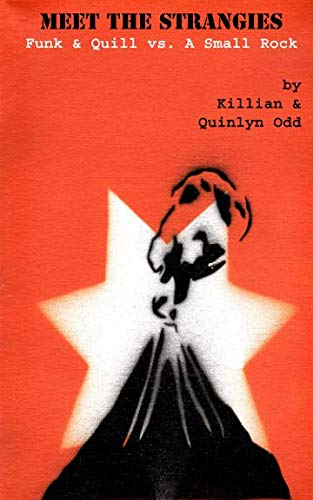 Meet the Strangies: Funk & Quill vs. The Devil's Ankle Humour & Satire