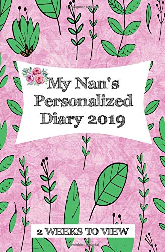 My Nan's Personalized Diary 2019: Two week to view diary with space for reminders & notes (compact version) (Grandparent Diaries, Band 44) Parents & Children