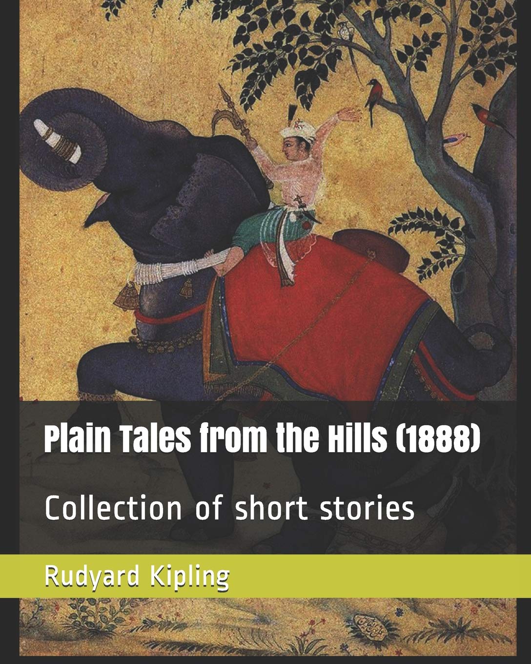 Plain Tales from the Hills (1888): Collection of short stories Contemporary literature