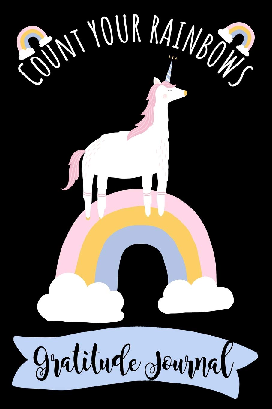 Count Your Rainbows Gratitude Journal: Blank Lined Gratitude Inspiration Unicorn Journal Notebook Media & Communication