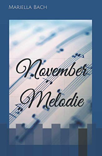November Melodie Contemporary Romance