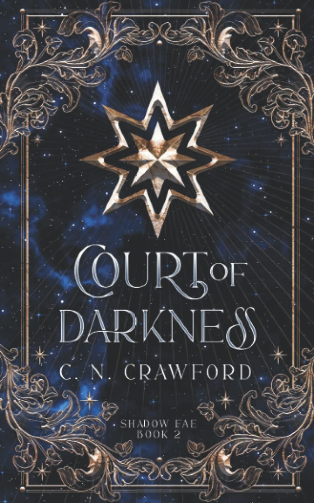 Court of Darkness: A Demons of Fire and Night Novel (Shadow Fae, Band 2) Urban Fantasy