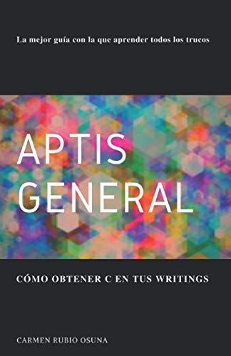 Aptis General: Cómo obtener C en tus writings book