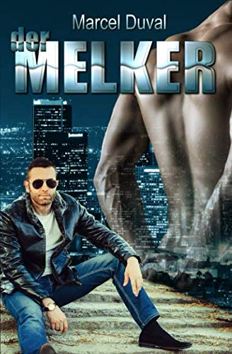 Der Melker: Stunden der Lust - Es ist noch nicht vorbei LGBTQ+