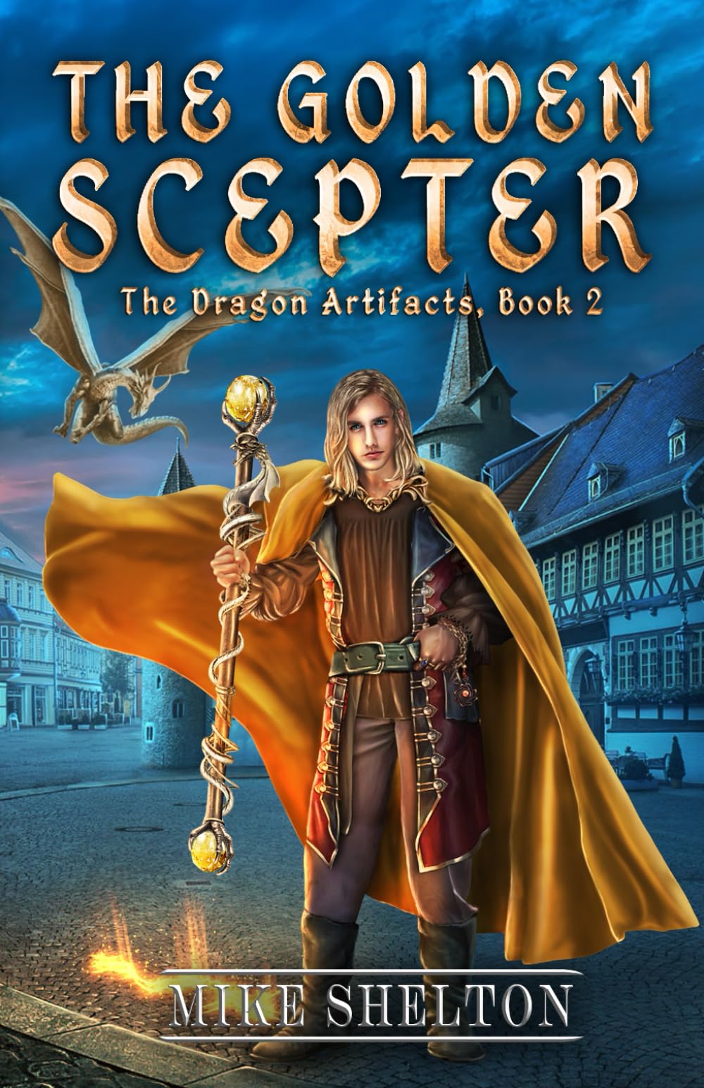 The Golden Scepter (The Dragon Artifacts, Band 2) Fantasy & Sci-Fi