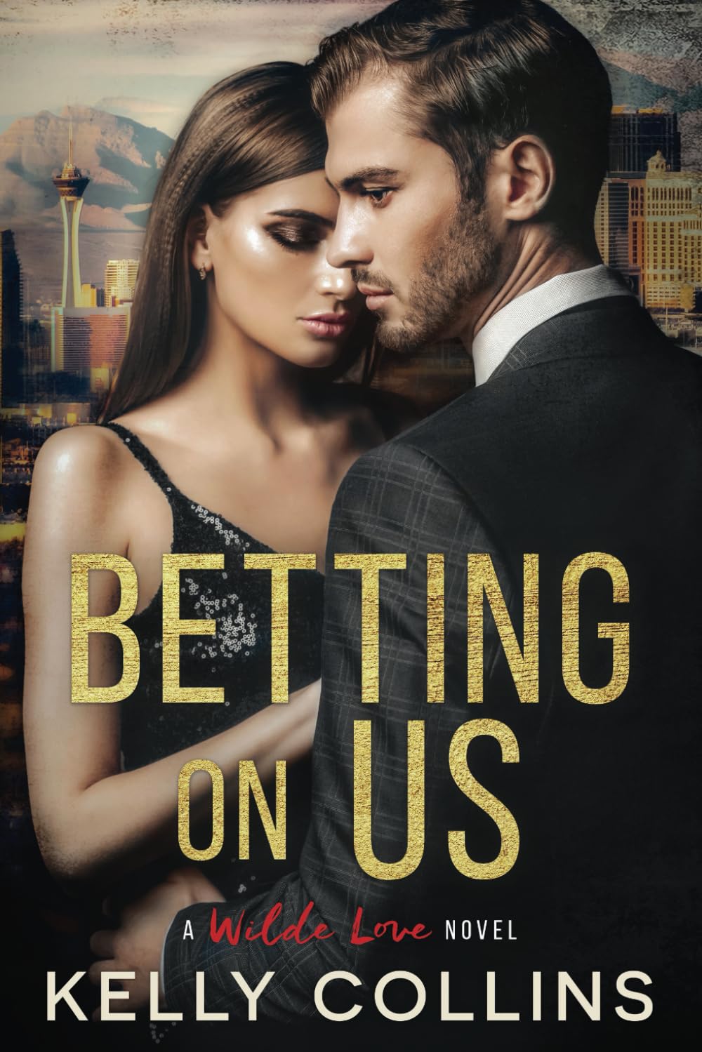 Betting On Us (A Wilde Love Novel, Band 3) Contemporary literature