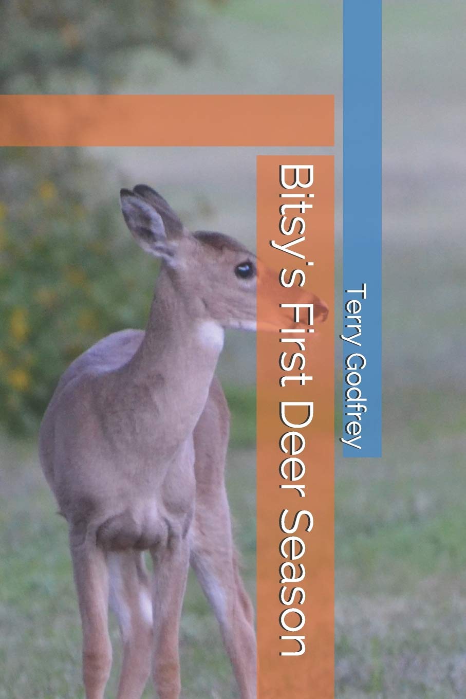 Product Image: Bitsy's First Deer Season