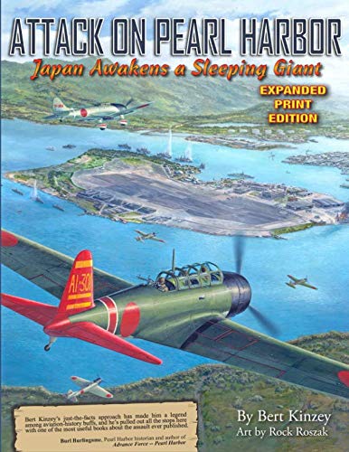 Attack on Pearl Harbor: Japan Awakens a Sleeping Giant: Expanded Print Edition Hobbies & Crafts