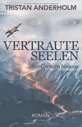 Vertraute Seelen: über Grenzen hinweg book