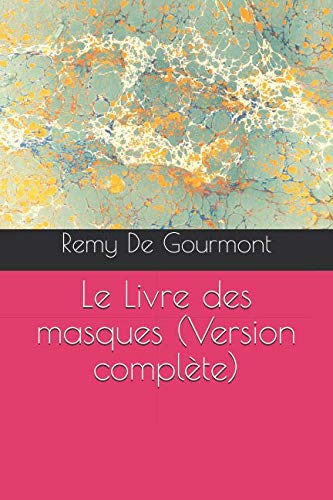 Le Livre des masques (Version complète tomes 1 et 2) Philosophy