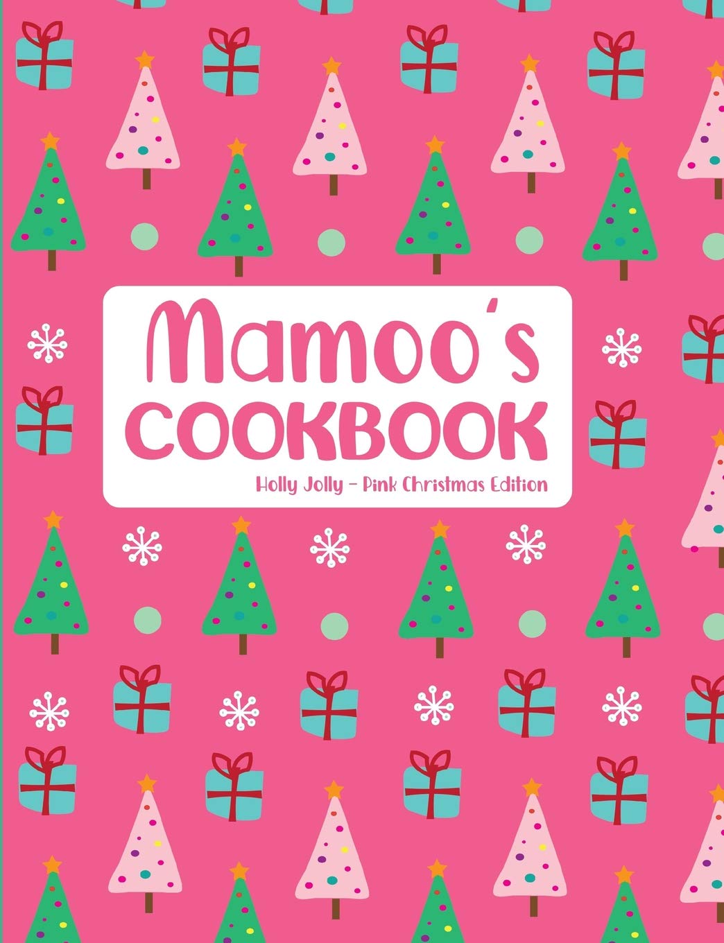 Mamoo's Cookbook Holly Jolly Pink Christmas Edition Leisure, Home & Garden