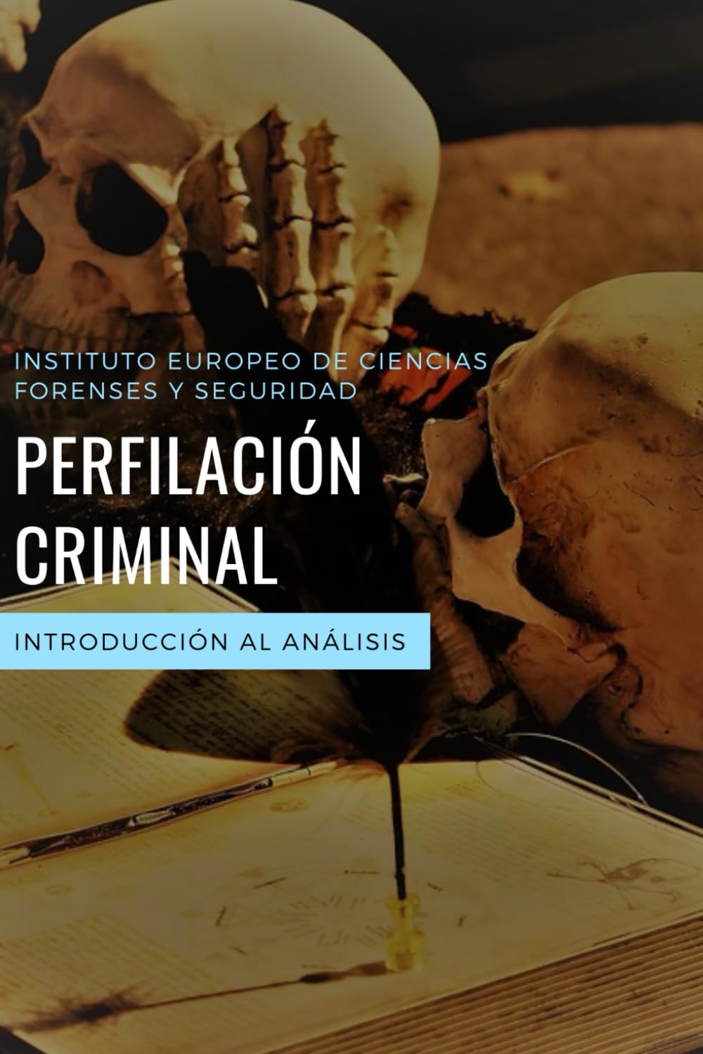 Perfilación Criminal: Manual Forense book