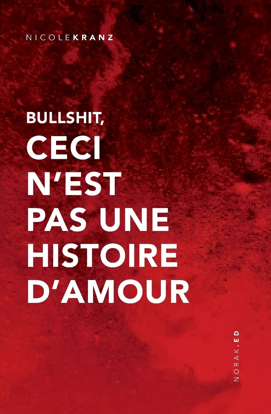 Bullshit, ceci n'est pas une histoire d'amour Social Sciences