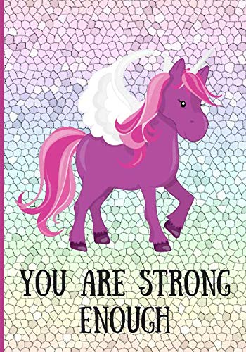 Diary 2019: You Are Strong Enough Monthly And Week-to-View Planner With Unicorn Colouring Pages Books