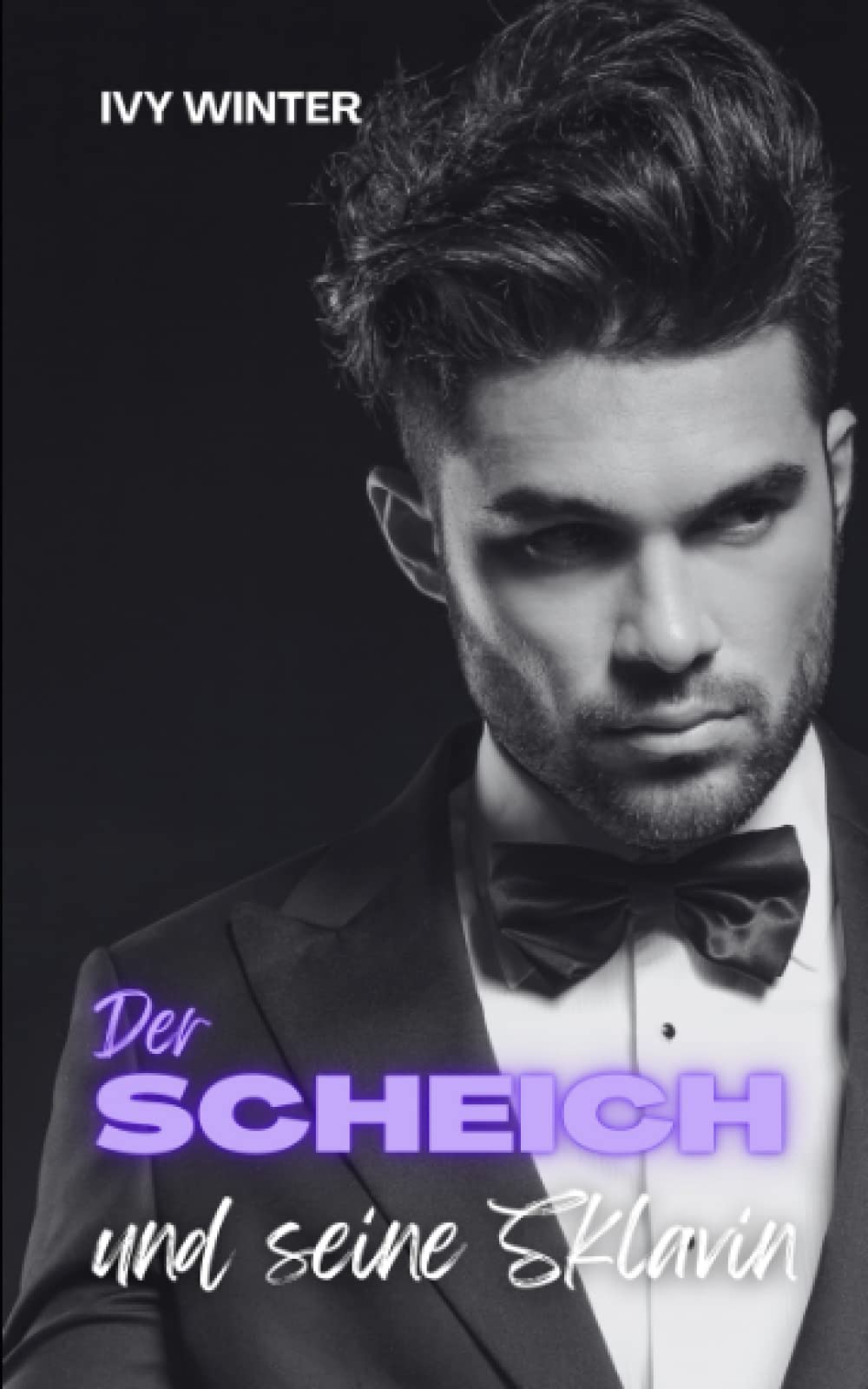 Der Scheich und seine Sklavin: Billionaire Wüstenprinzen Action & Adventure