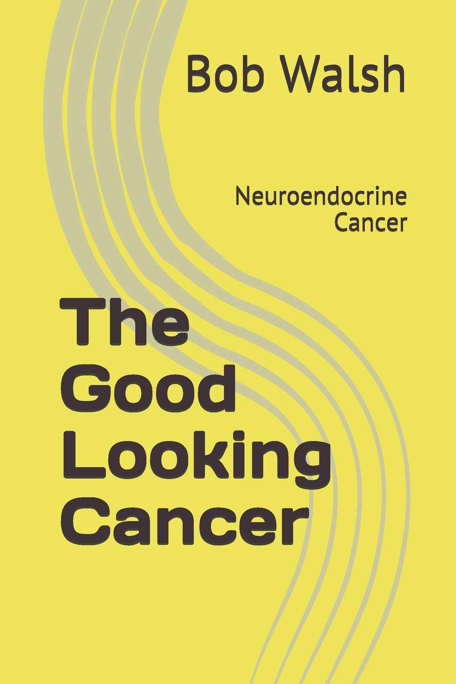 The Good Looking Cancer: Neuroendocrine Cancer Medicine
