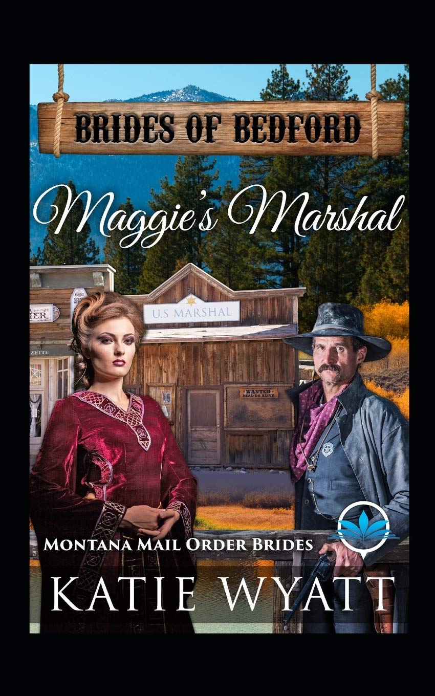 Maggie's Marshal: Montana Mail order Brides book