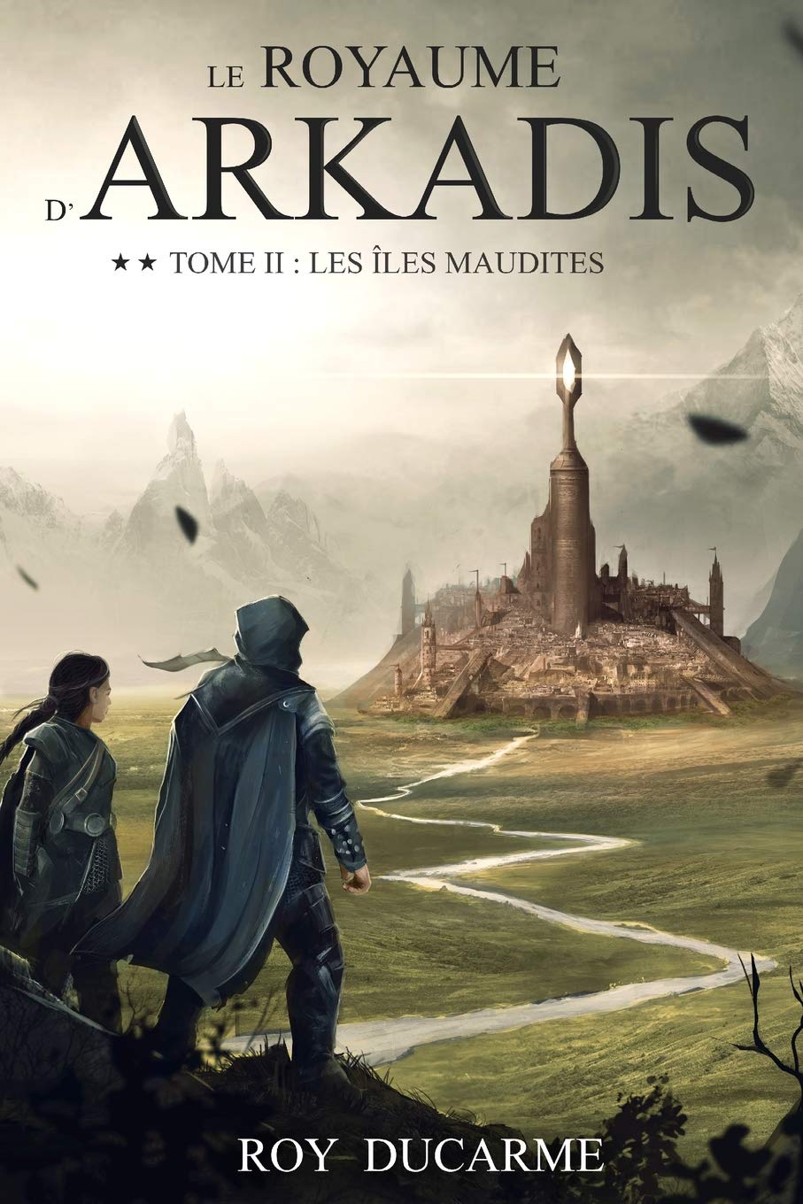 Le Royaume d'Arkadis: Les Îles Maudites (tome 2) book