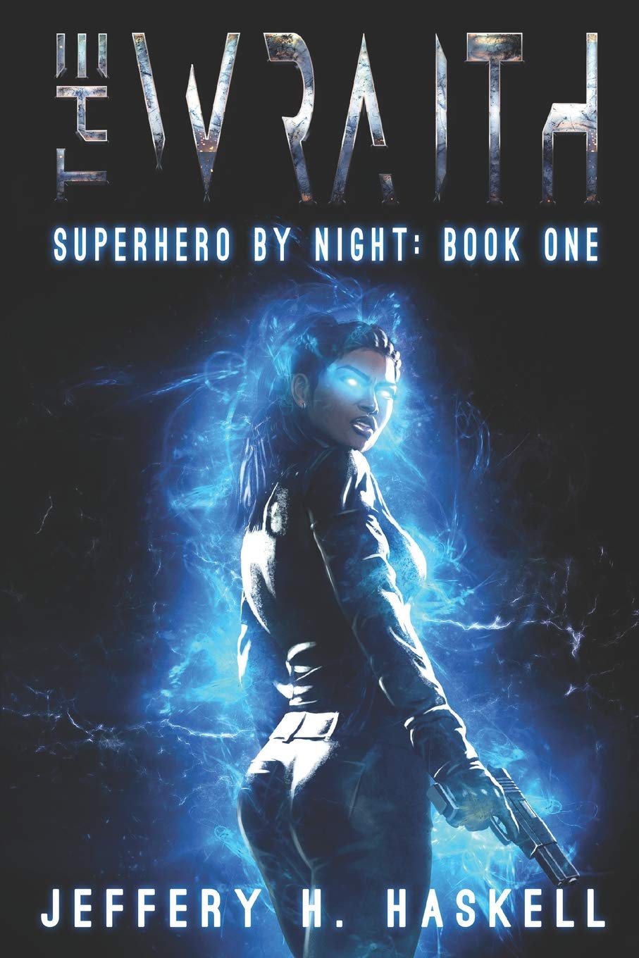 The Wraith (Superhero by Night, Band 1) Action & Adventure