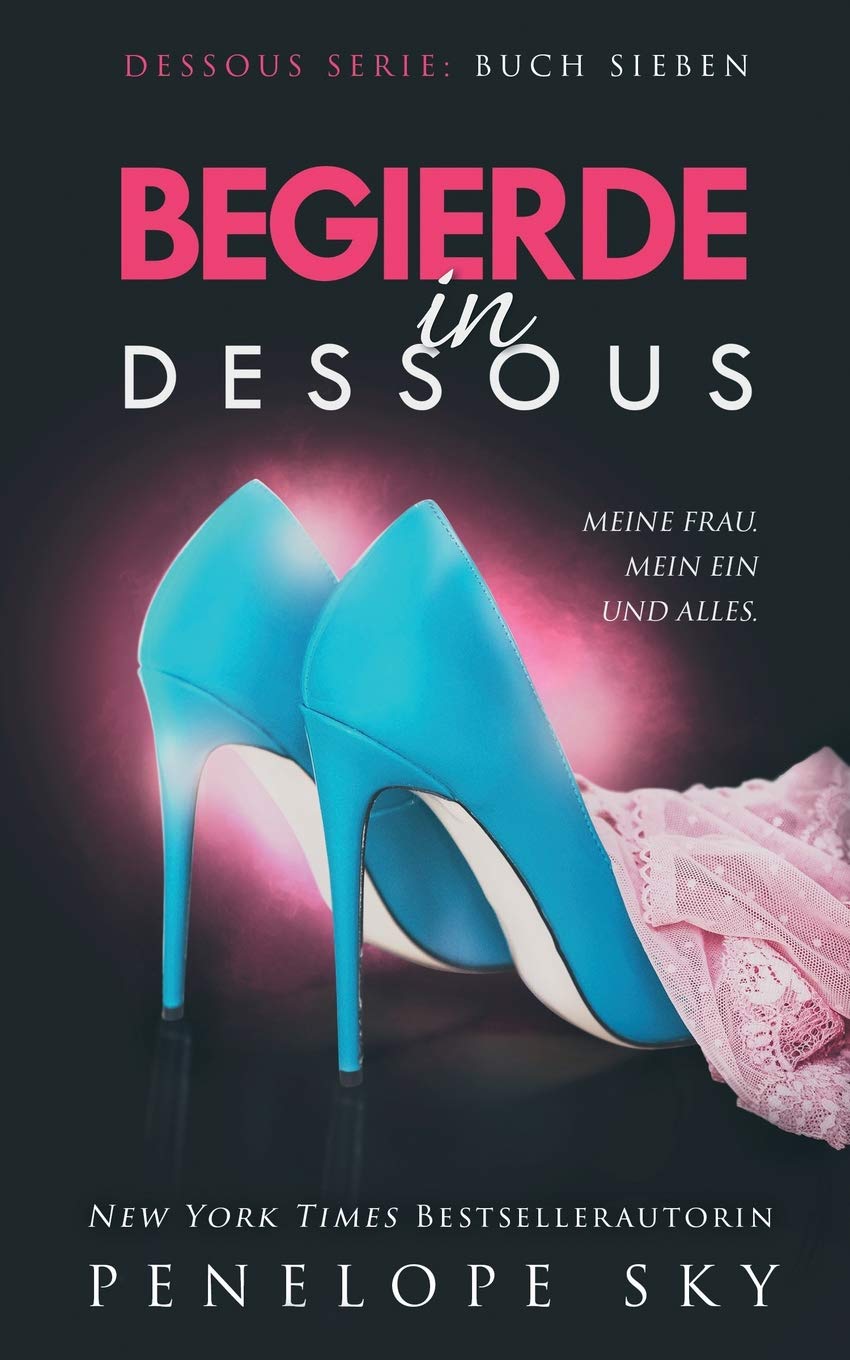 Begierde in Dessous Romantic Thrillers Books