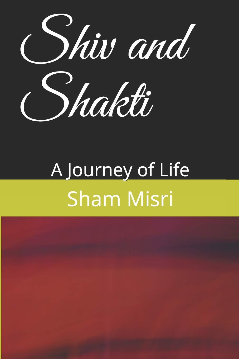 Shiv and Shakti: A Journey of Life Social Sciences