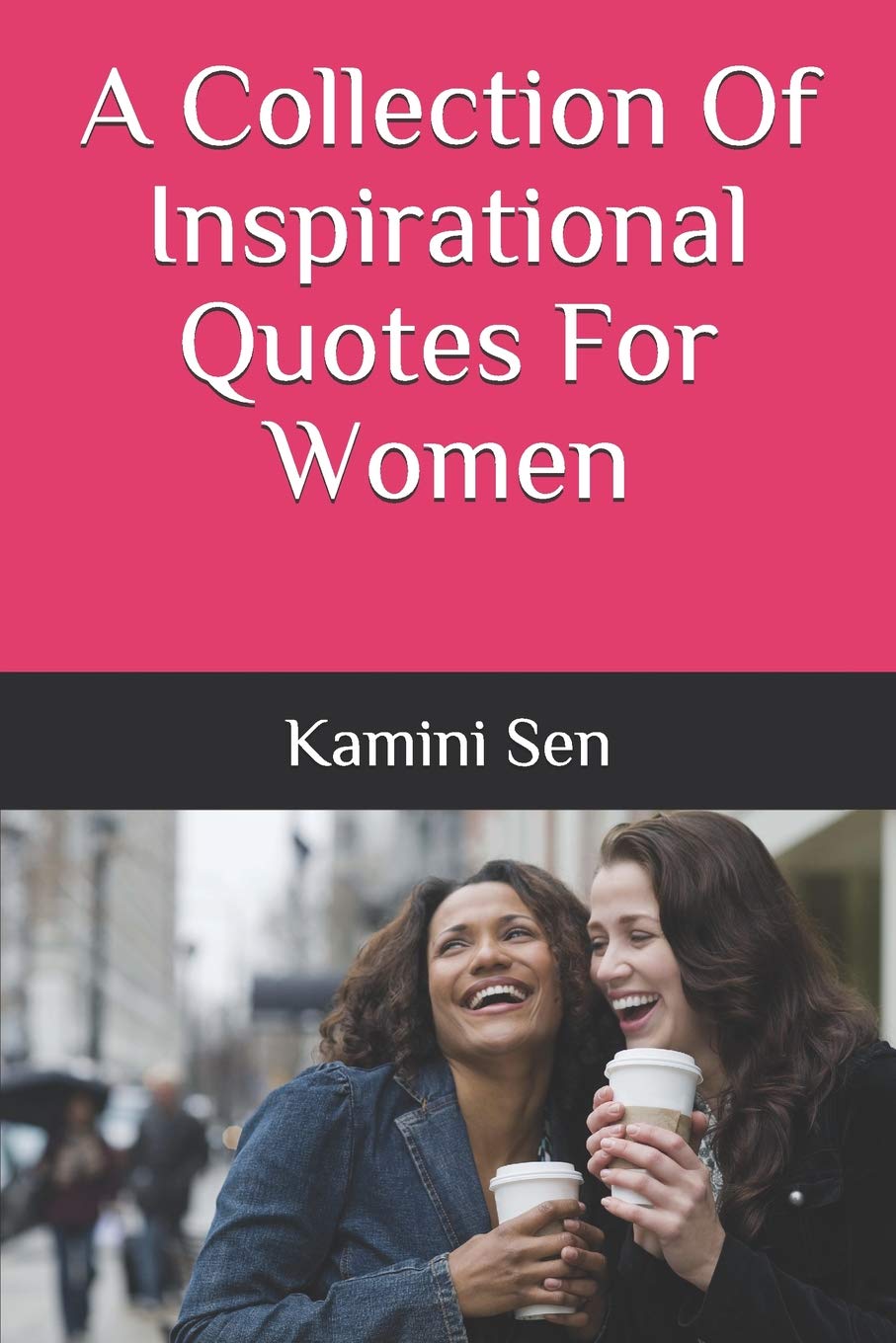 A Collection Of Inspirational Quotes For Women Business, Finance & Career
