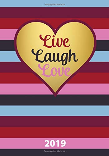 Live Love Laugh: Monthly/Weekly Planner with Inspirational Quotes (2019 Weekly Appointment Books and Organizers) Books