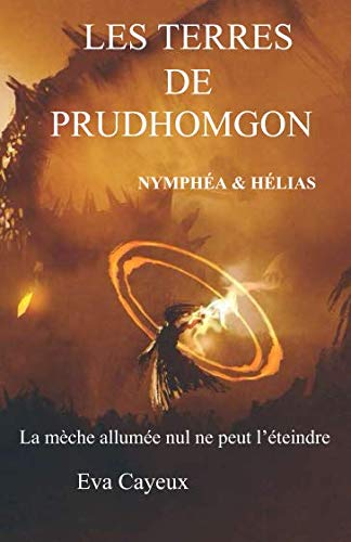 LES TERRES DE PRUDHOMGON NYMPHEA ET HELIAS Fantasy & Sci-Fi