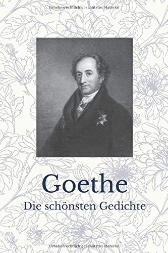 Goethe: Die schönsten Gedichte Classics