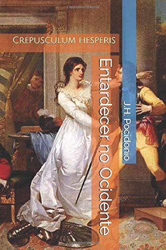 Entardecer no Ocidente: Crepusculum hesperis Politics & History