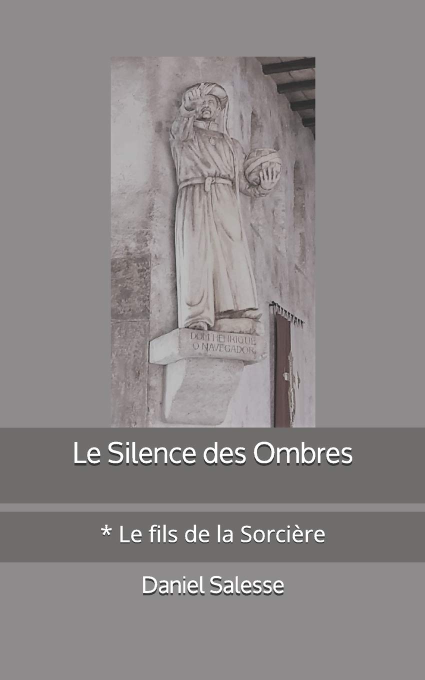 Le fils de la Sorcière (Le Silence des Ombres, Band 1) Historical Fiction