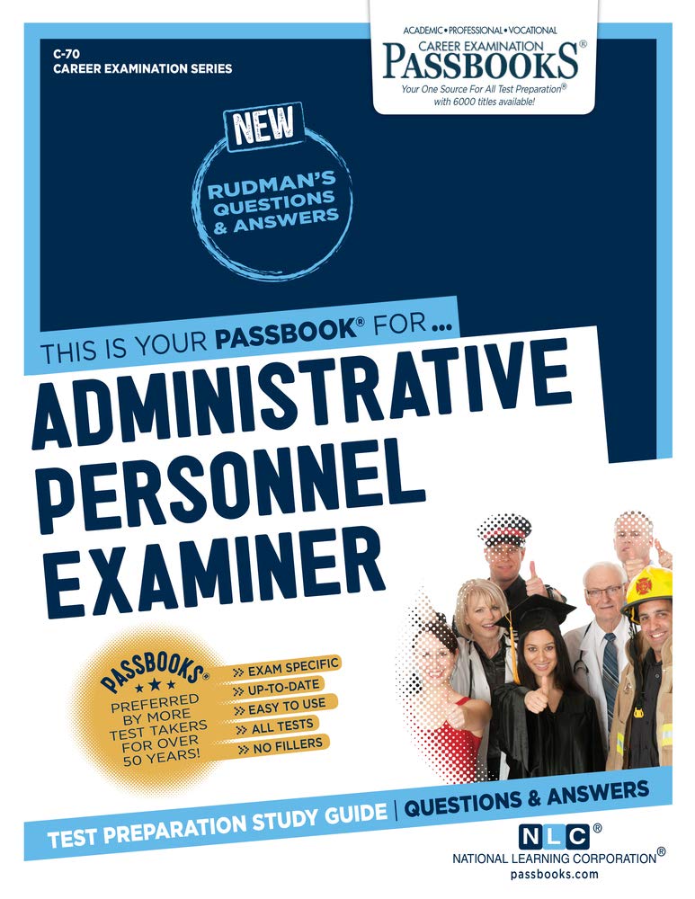 Administrative Personnel Examiner: Passbooks Study Guide (Career Examination, 70) Study Guides