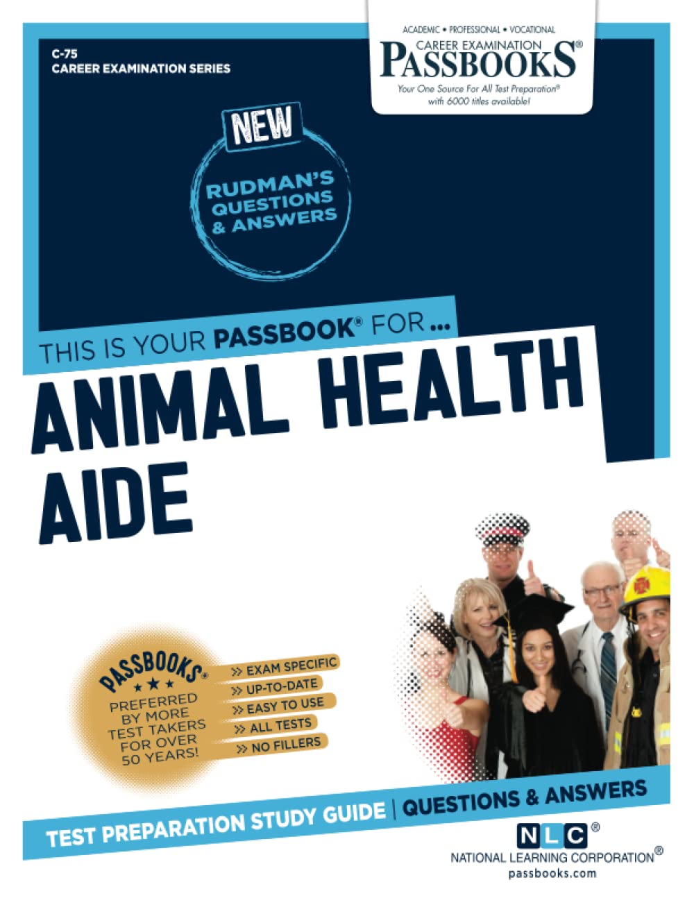 Animal Health Aide: Passbooks Study Guide (Career Examination, 75) Study Guides