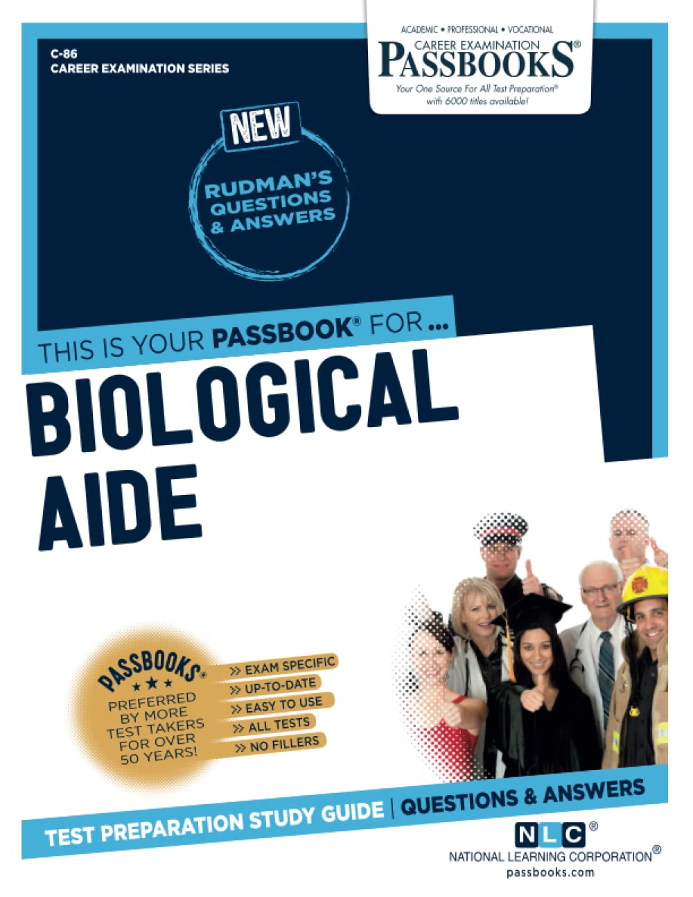 Biological Aide: Passbooks Study Guide (Career Examination, 86, Band 86) Study Guides