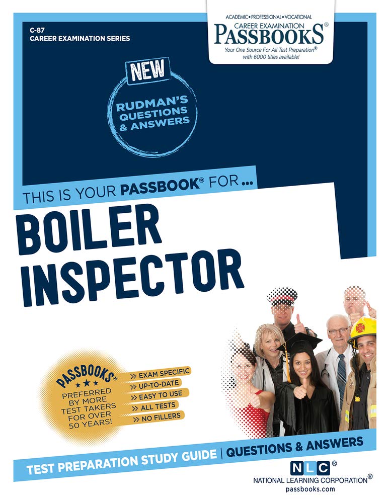 Boiler Inspector (Career Examination Passbook, 87, Band 87) Study Guides